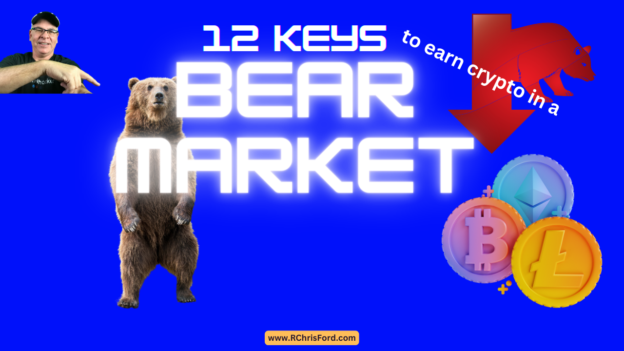 12 Keys to Earn Crypto in a Bear Market