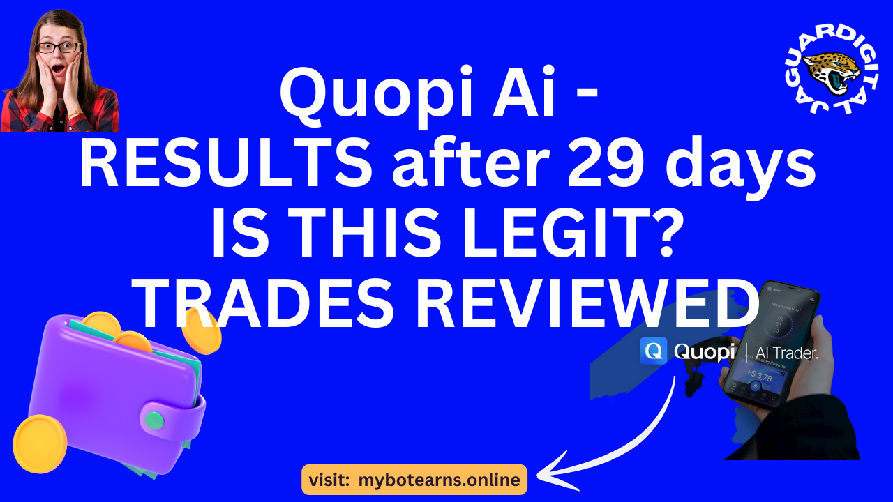 Quopi Ai Bot Trading – Is This Legit? – Day 29 Results – Trade Reviews