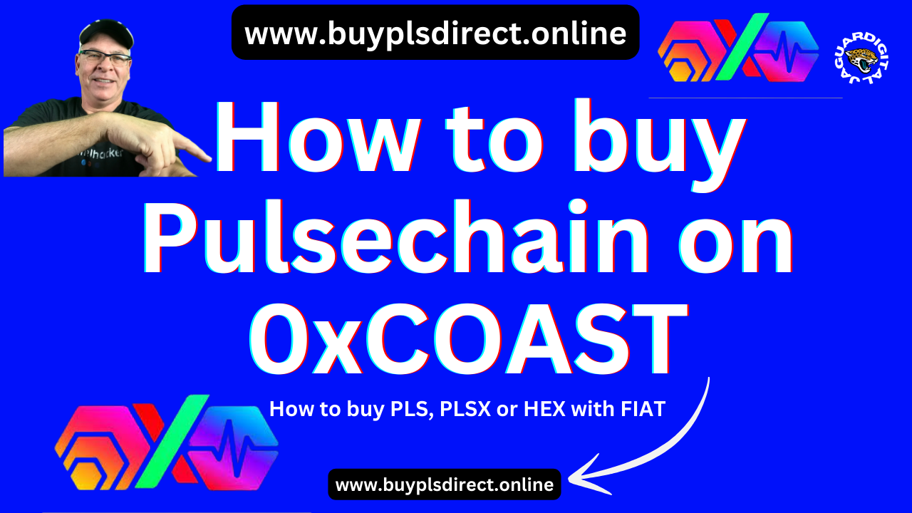 How to Buy PLS, PLSX, or HEX from Coast