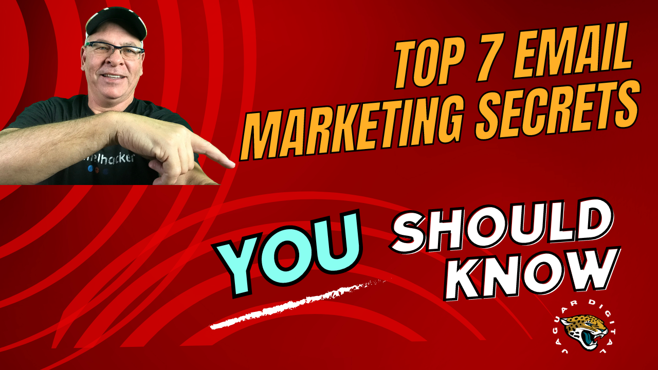 Unveiling the Top 7 Email Marketing Secrets for Affiliate Marketing Success