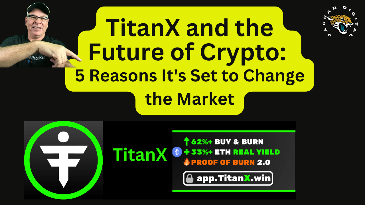 TitanX and the Future of Crypto: 5 Reasons It’s Set to Change the Market