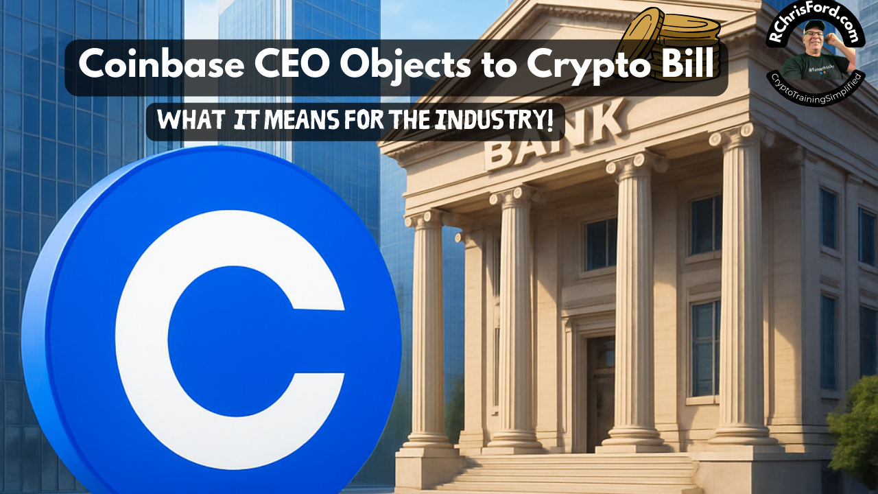Coinbase CEO Objects to Crypto Bill as Written — Why It Matters for the Future of U.S. Crypto Regulation