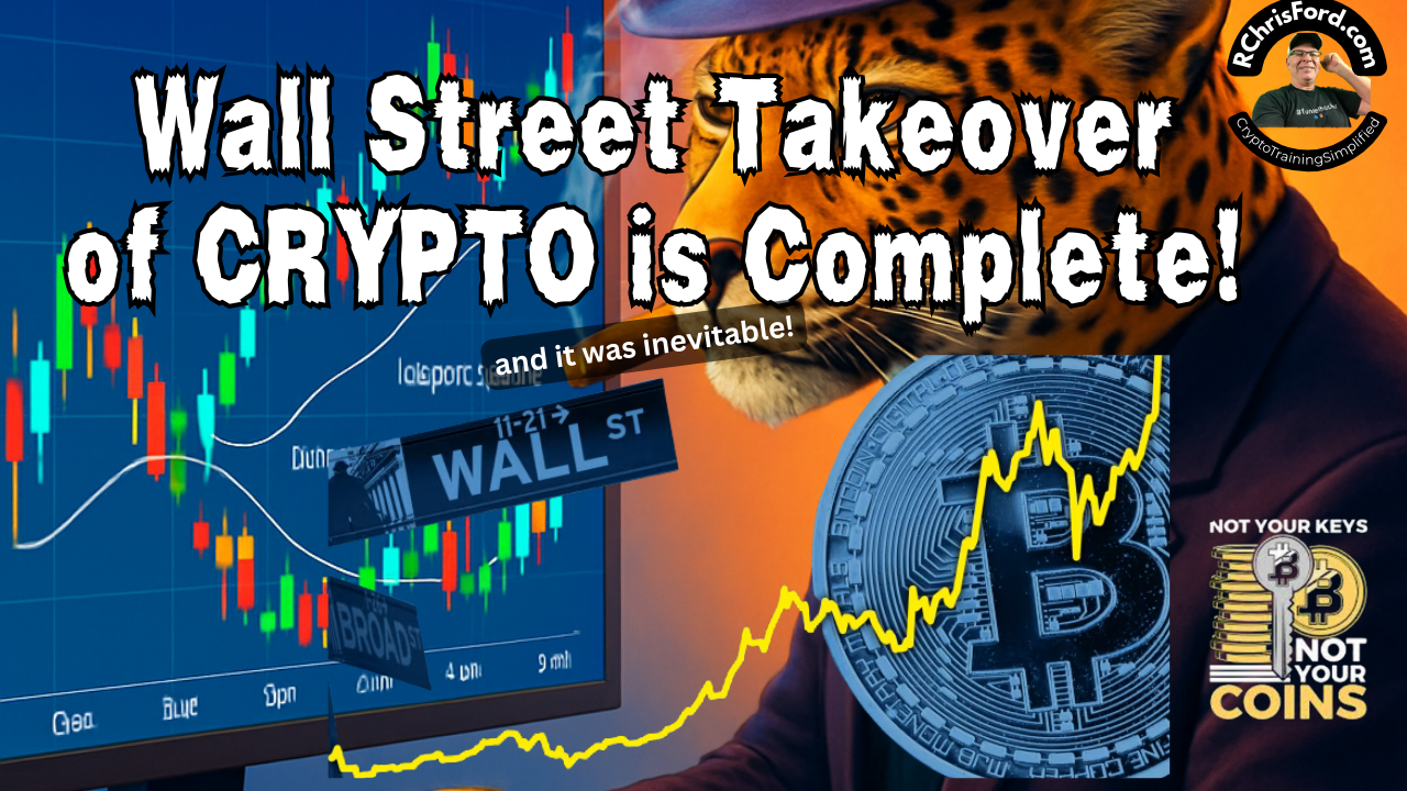 The Institutional Takeover of Crypto Is Complete—and It Was Inevitable