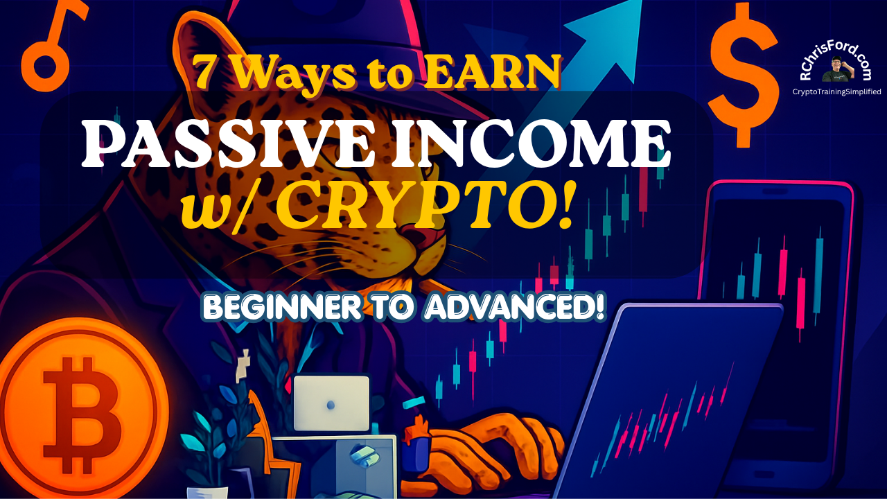 7 Ways to Earn Passive Income with Crypto (Simple to Advanced)
